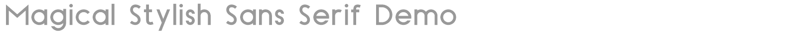 Magical Stylish Sans Serif Demo font preview